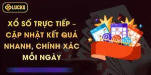 Xổ Số Trực Tiếp – Cập Nhật Kết Quả Nhanh, Chính Xác Mỗi Ngày