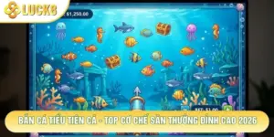 Bắn Cá Tiểu Tiên Cá - Top Cơ Chế Săn Thưởng Đỉnh Cao 2026
