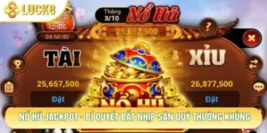 Nổ Hũ Jackpot - Bí Quyết Bắt Nhịp Săn Quỹ Thưởng Khủng